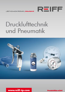 Ansicht Drucklufttechnik und Pneumatik Broschüre REIFF Technische Produkte