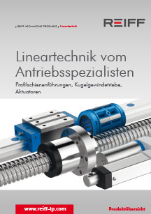 Ansicht Lineartechnik Broschüre REIFF Technische Produkte